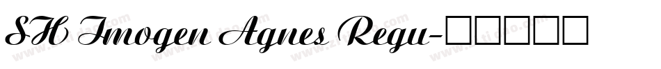 SH Imogen Agnes Regu字体转换